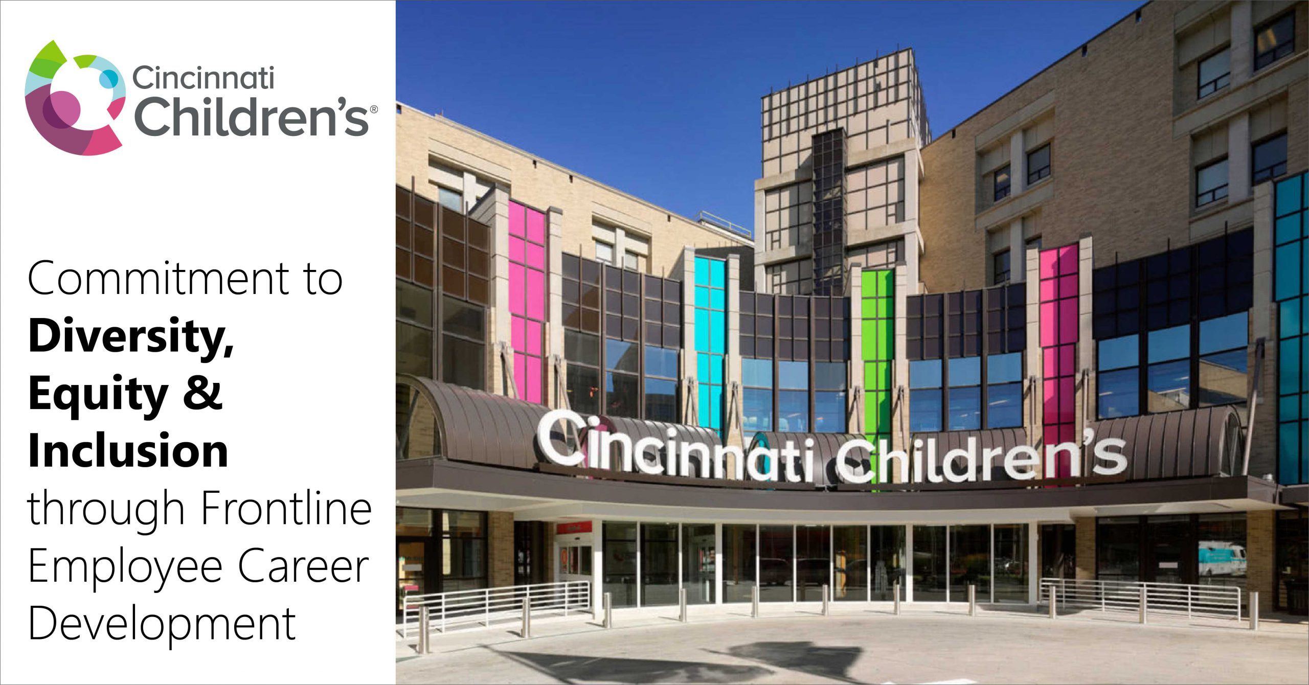 Banner for Cincinnati Children's showing left-aligned DEI message and a colorful building façade on the right.